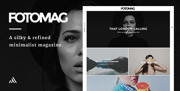 Fotomag v2.0.8 丝滑极简博客杂志WordPress主题 - 视觉叙事的完美选择