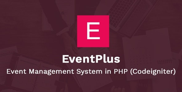 EventPlus v2.1 PHP活动管理系统(Codeigniter) - 在线购票系统