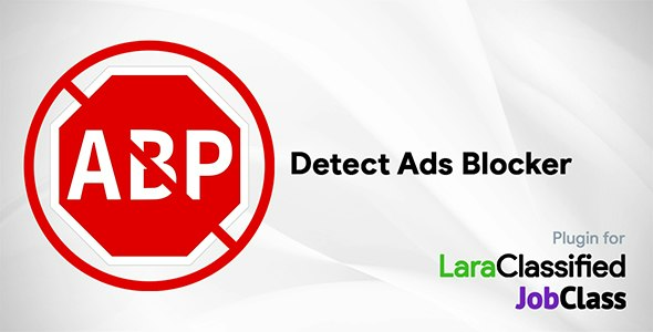 Updated Detect Ads Blocker Plugin (v1.6) (LaraClassifier & JobClass) - 广告拦截检测插件