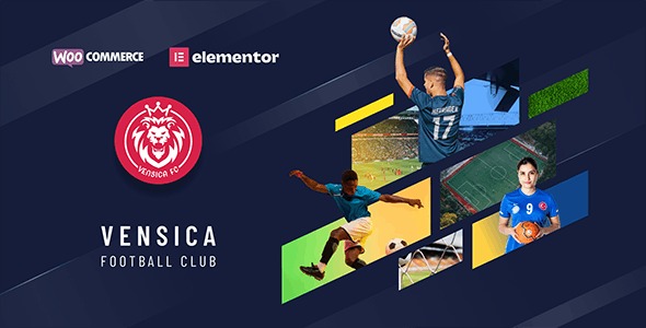 Vensica v1.0 Football Club Manager Elementor Theme - 足球俱乐部管理主题