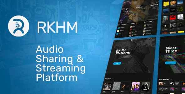 RKHM v2.0.22 音频流媒体平台 - 音乐流媒体平台主题