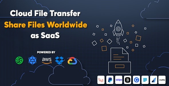 Cloud File Transfer v1.0.0 文件共享和文件传输服务 SaaS 解决方案