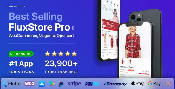 Fluxstore Pro v3.16.0 – 基于Flutter框架的Magento、Opencart和Woocommerce电子商务完整应用