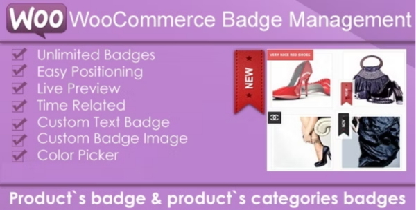 WooCommerce Products Badge Management v5.1 - WooCommerce产品徽章管理插件