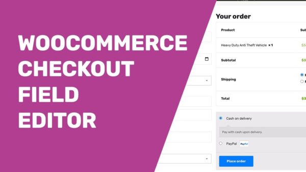 Woocommerce Easy Checkout Field Editor v3.6.2 - WooCommerce简易结账字段编辑器插件