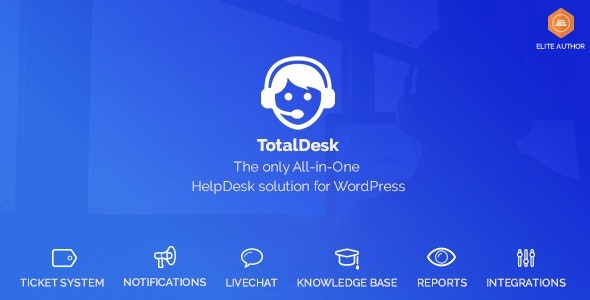 TotalDesk v1.8.1 全能WordPress帮助台解决方案