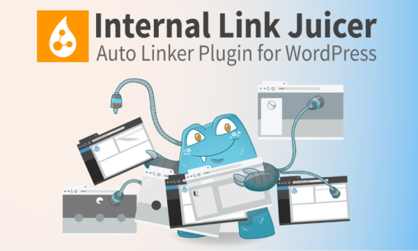 Internal Link Juicer (v2.4.5) WordPress SEO自动内链插件