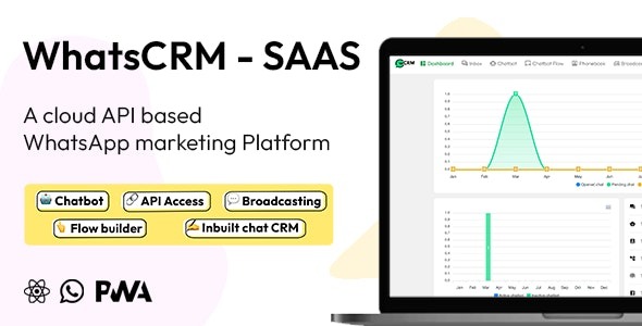 WhatsCRM (v2.3) 聊天机器人，流程构建器，API访问，WhatsApp CRM SAAS系统