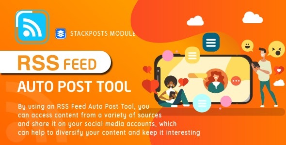 RSS Feed Auto Post Tool Module For Stackposts (2023年5月25日) - WordPress自动发布RSS订阅内容工具模块