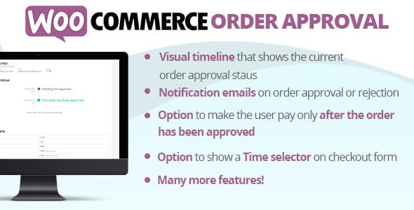 WooCommerce Order Approval v9.4 - WooCommerce订单审核插件