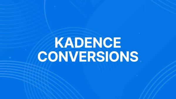 Kadence Conversions (v1.1.3) Popups, slide-ins Addon - 弹窗和滑动插件增强工具