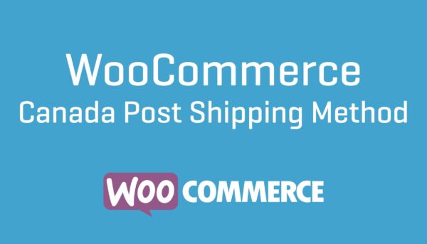 WooCommerce Canada Post Shipping Method (v3.1.1) - 加拿大邮政运输方式插件