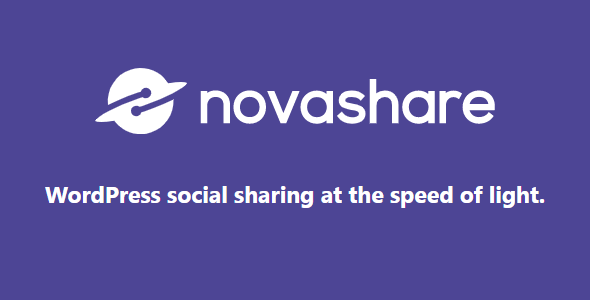 Novashare v1.6.0 WordPress社交分享插件 - 提升网站社交分享功能的最佳选择