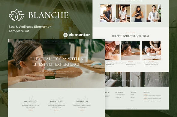 Blanche – Spa & Wellness Elementor Template Kit | 水疗与健康Elementor模板套件
