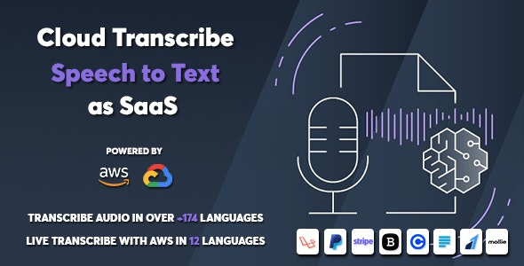 Cloud Transcribe v1.0.1 语音转文本 SaaS 解决方案