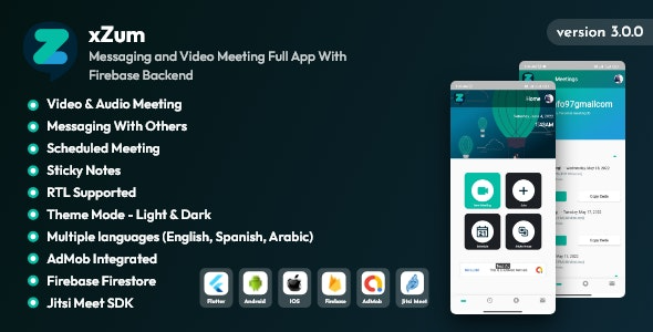XZum v2.0 Messaging and Video Meeting Full App With Firebase Backend - 基于Firebase后端的消息与视频会议完整应用