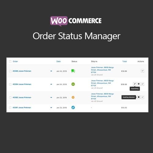 WooCommerce Order Status Manager v1.15.5 - 强大的订单状态管理工具