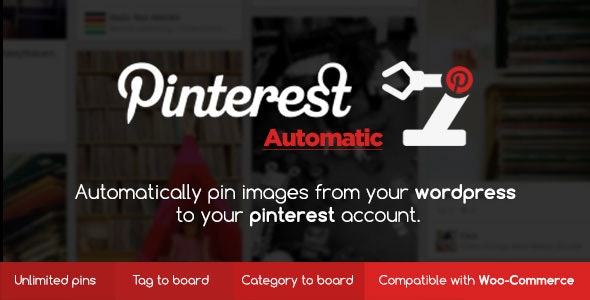 Pinterest Automatic Pin v4.18.2 - WordPress自动Pin插件