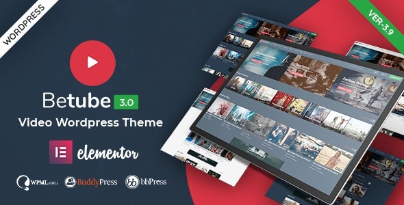 Betube v3.0.17 视频WordPress主题 - 专业视频分享平台解决方案
