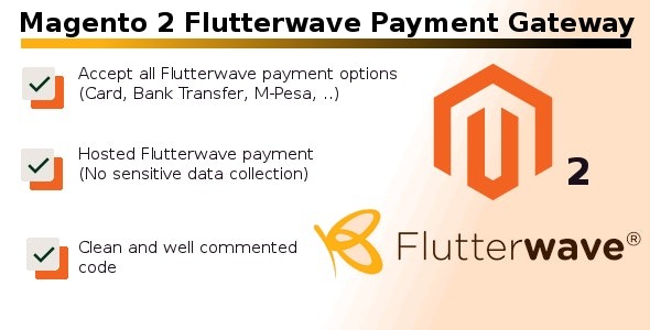 Magento 2 Flutterwave Payment Gateway (v1.0) - Magento 2 Flutterwave支付网关插件
