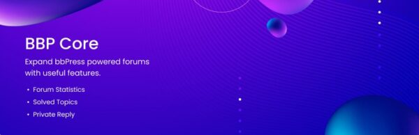 BBP Core Pro v1.1.0 - 扩展bbPress论坛的有用功能插件