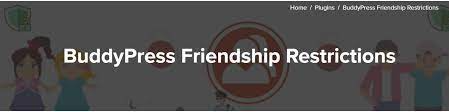BuddyPress Friendship Restrictions (v1.1.6) - 限制BuddyPress好友关系的WordPress插件