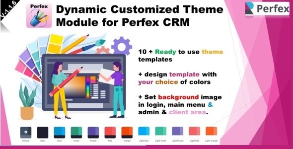 Dynamic Customized Theme Module for Perfex CRM v1.1.6 - Perfex CRM动态定制主题模块