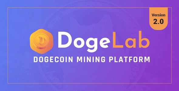 DogeLab v2.0 Cloud DogeCoin Mining Platform - 云端狗狗币挖矿平台