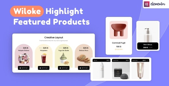 Wiloke Highlight Featured Products for Elementor v1.0.1 - Elementor特色产品高亮展示插件
