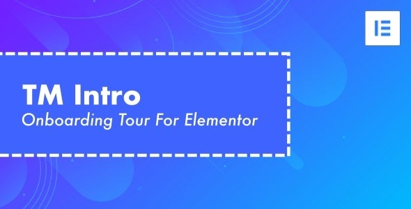 TM Intro v.1.1 - Elementor用户引导之旅插件