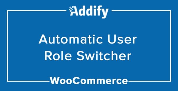 WooCommerce Automatic User Role Switcher v1.2.1 - 自动用户角色切换器