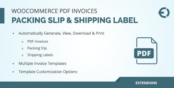 WooCommerce PDF Invoice, Packing Slip & Shipping Label v1.0.3 - WooCommerce PDF发票、装箱单和运输标签插件