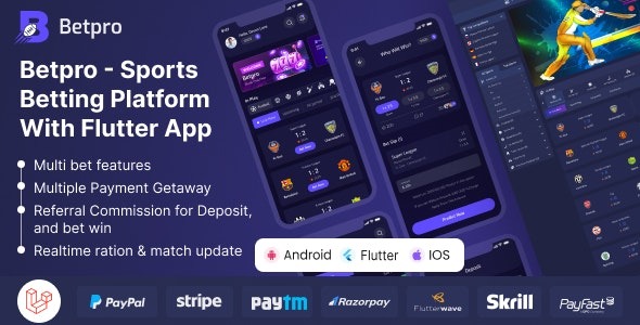 Betpro (2023年9月9日) 体育博彩平台 PHP Laravel 管理面板与Flutter应用 iOS和安卓