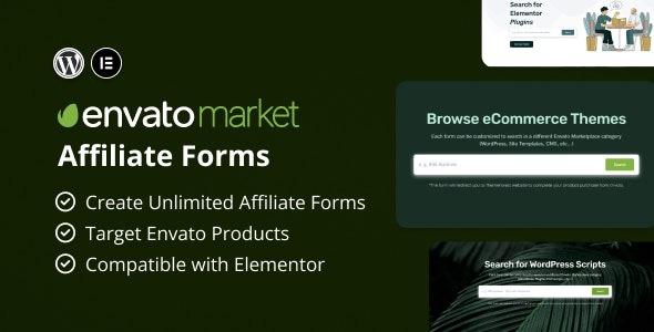 Envato Market Affiliate Forms for Elementor v1.0.0 - Elementor的Envato Market联盟表单插件