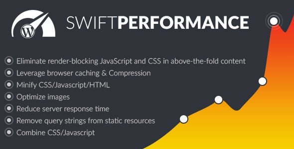 Swift Performance (v2.3.7.3) Premium WordPress缓存与性能优化插件