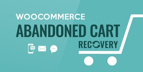 WooCommerce Abandoned Cart Recovery v1.1.5 – 电子邮件 – 短信 – Facebook Messenger 购物车恢复插件