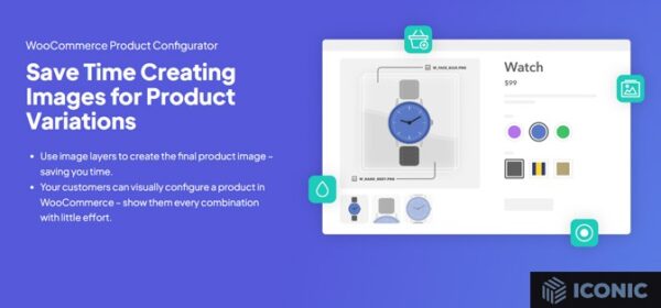 WooCommerce Product Configurator premium v1.27.1 [by Iconic] - 高级产品配置器插件