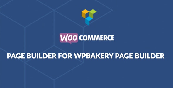 WooCommerce Page Builder For WPBakery 3.4.3.1 开心版