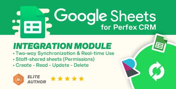 Google Sheets module for Perfex CRM v1.2.0 – 双向电子表格同步插件