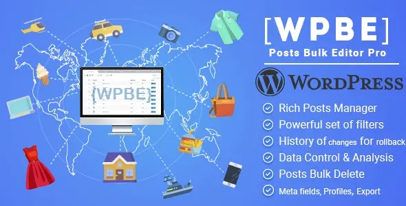 WPBE – WordPress文章批量编辑器专业版2.0.6