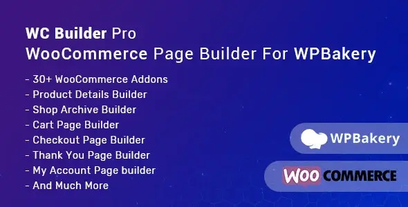 WC Builder Pro 2.0.2 – WPBakery的WooCommerce页面生成器