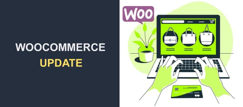 如何安全正确地更新WooCommerce