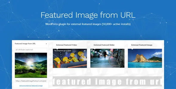 Featured Image From URL Premium 5.8.4 – Wordpress自动缩略图插件