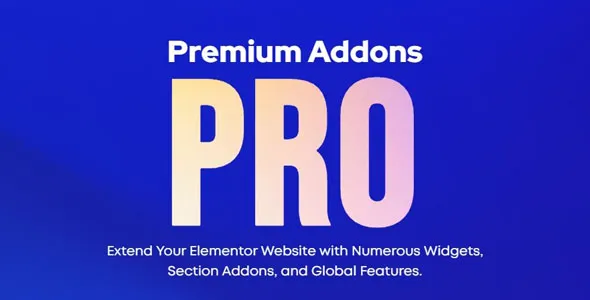 Premium Addons Pro for Elementor 2.9.2 开心版