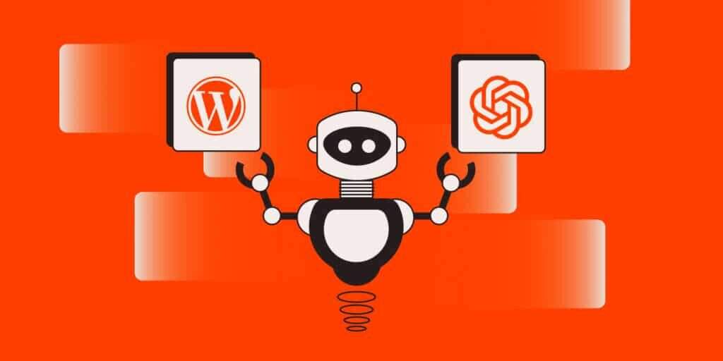 AI和ChatGPT如何增强WordPress功能