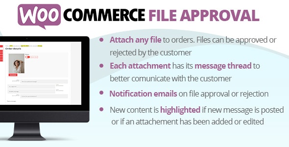 WooCommerce File Approval 7.9