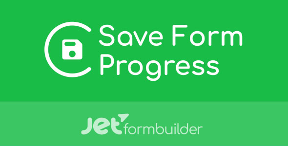 Save Form Progress 1.0.2 – JetFormBuilder Pro插件