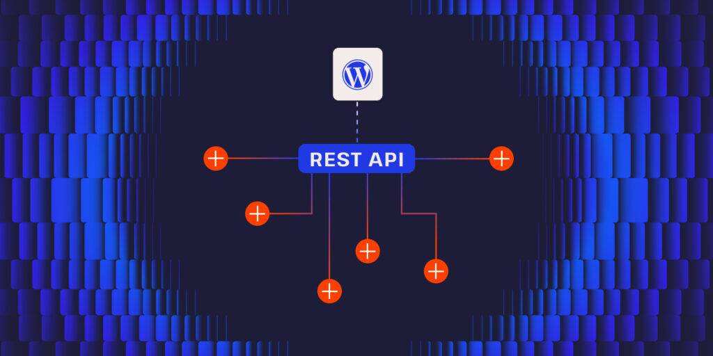 为开发人员定制WordPress：开发自定义REST API端点