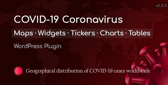 COVID-19 Coronavirus 2.3.7 – 实时地图&WordPress插件小工具